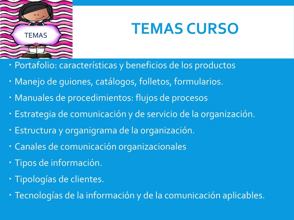 TEMAS CURSO Portafolio: características y beneficios de los productos