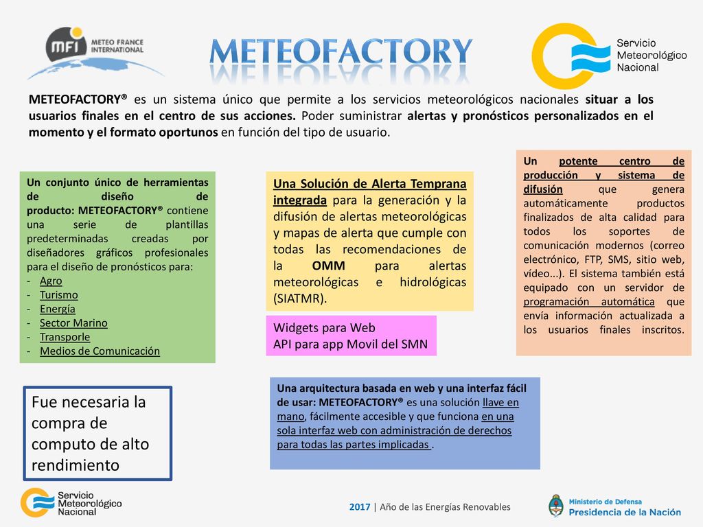 METEOFACTORY Fue necesaria la compra de computo de alto rendimiento