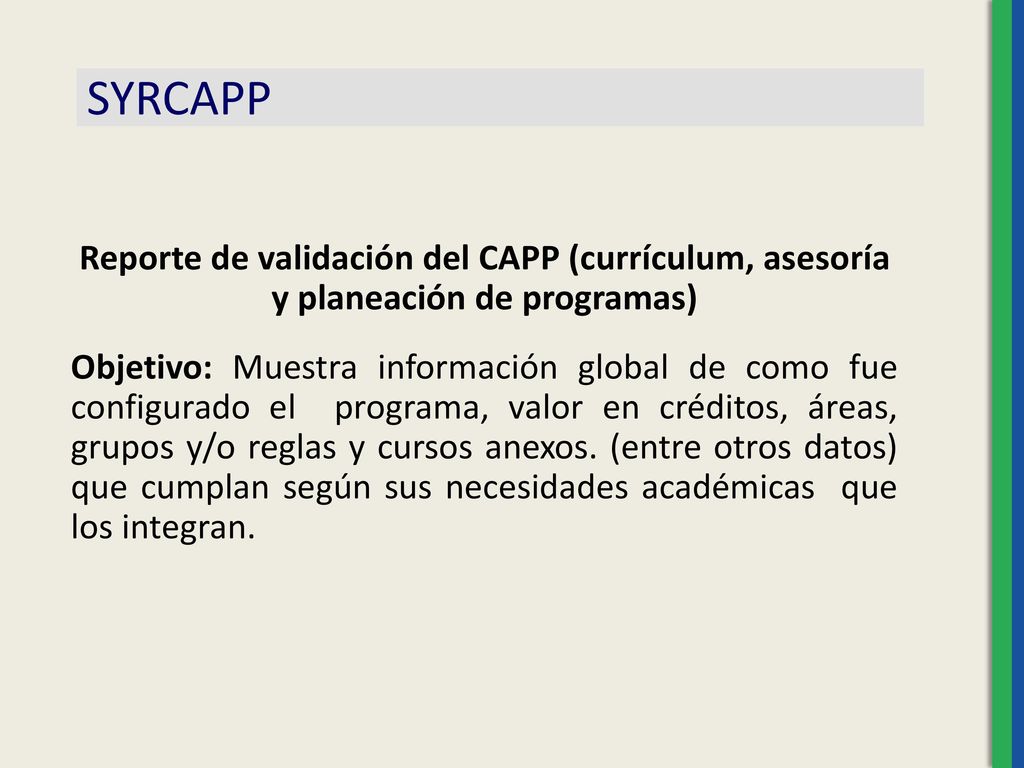 SYRCAPP Reporte de validación del CAPP (currículum, asesoría y planeación de programas)