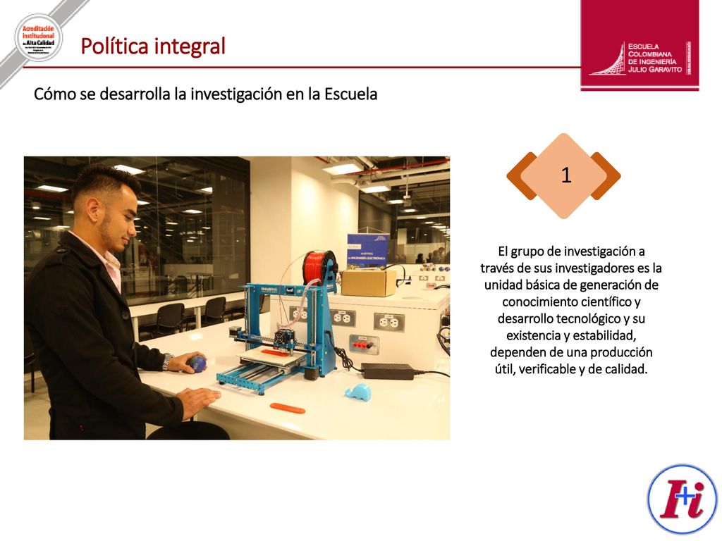 Política integral 1 Cómo se desarrolla la investigación en la Escuela