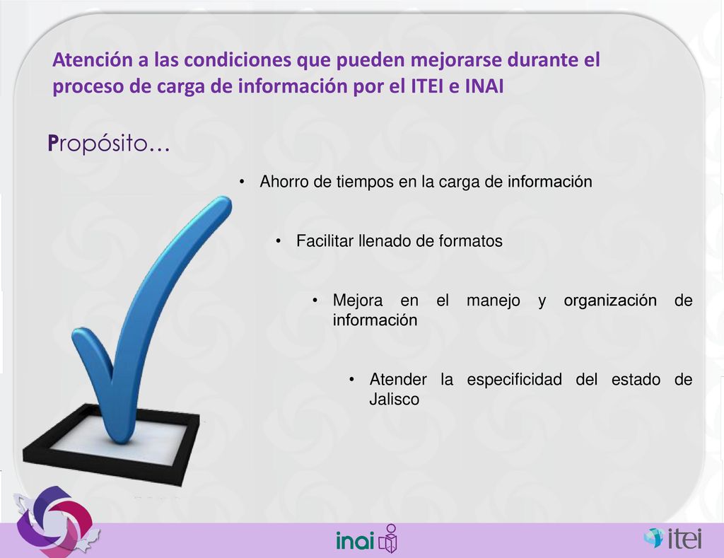 Atención a las condiciones que pueden mejorarse durante el proceso de carga de información por el ITEI e INAI