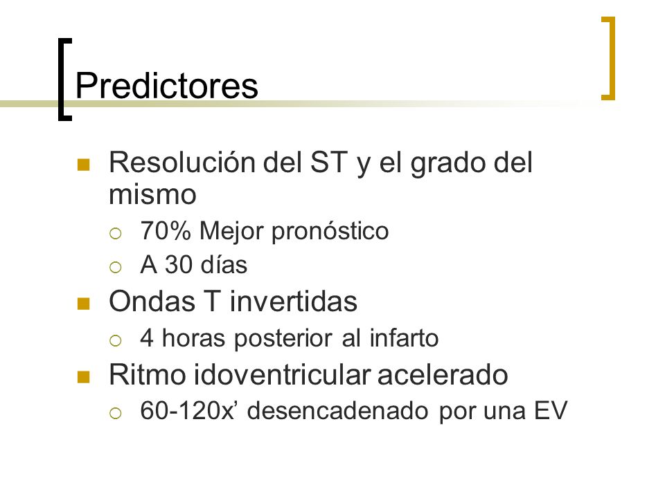Predictores Resolución del ST y el grado del mismo Ondas T invertidas