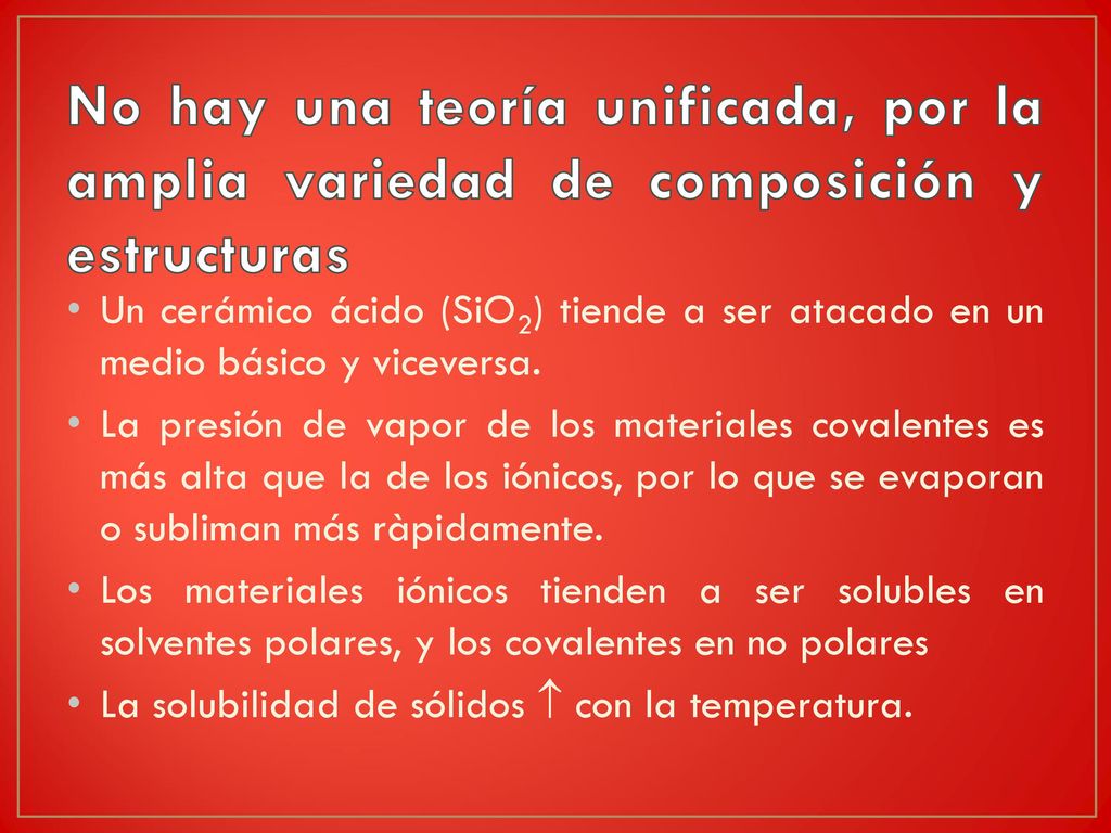 No hay una teoría unificada, por la amplia variedad de composición y estructuras