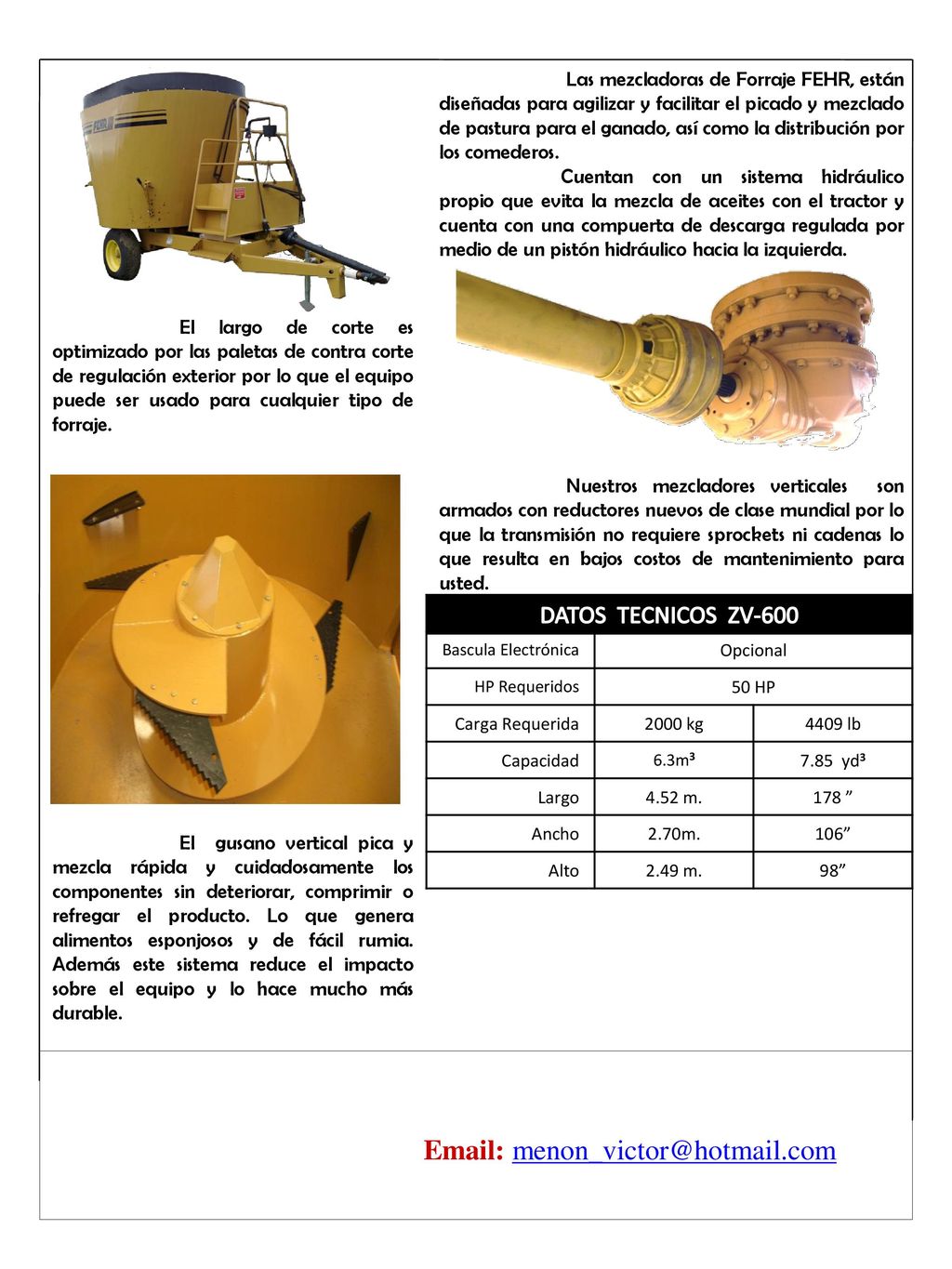 Las mezcladoras de Forraje FEHR, están diseñadas para agilizar y facilitar el picado y mezclado de pastura para el ganado, así como la distribución por los comederos.
