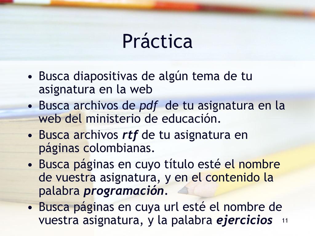 Práctica Busca diapositivas de algún tema de tu asignatura en la web