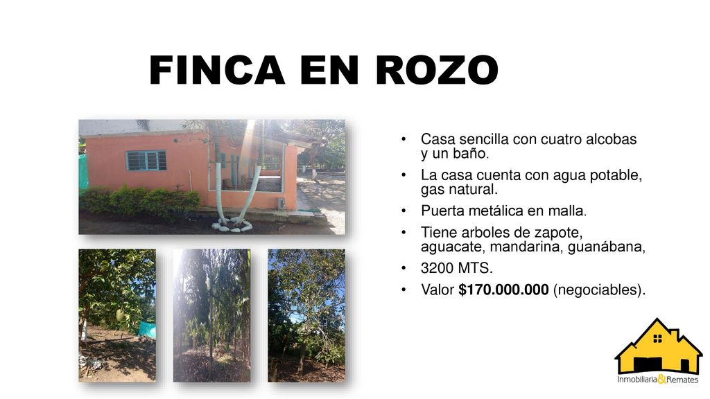 FINCA EN ROZO Casa sencilla con cuatro alcobas y un baño.