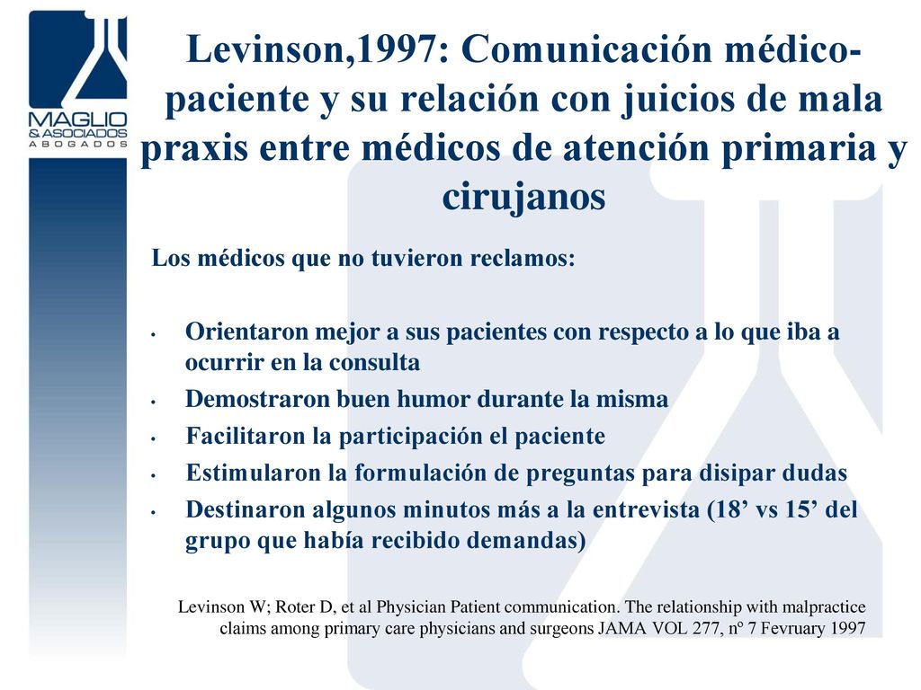 Levinson,1997: Comunicación médico-paciente y su relación con juicios de mala praxis entre médicos de atención primaria y cirujanos