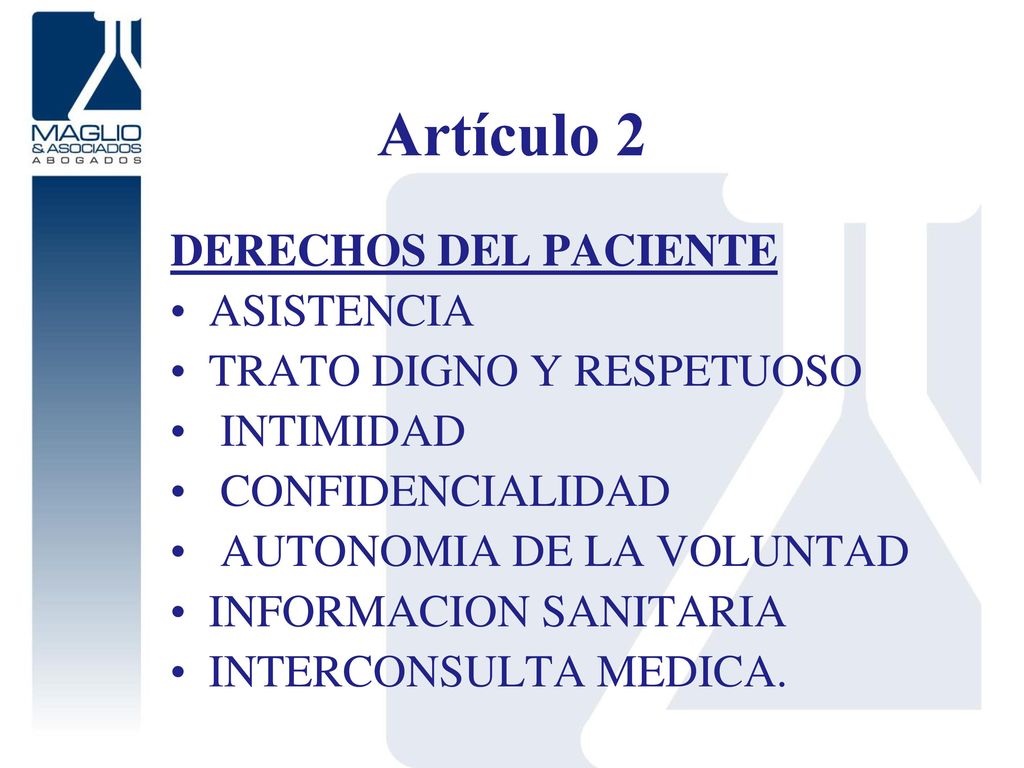 Artículo 2 DERECHOS DEL PACIENTE ASISTENCIA TRATO DIGNO Y RESPETUOSO