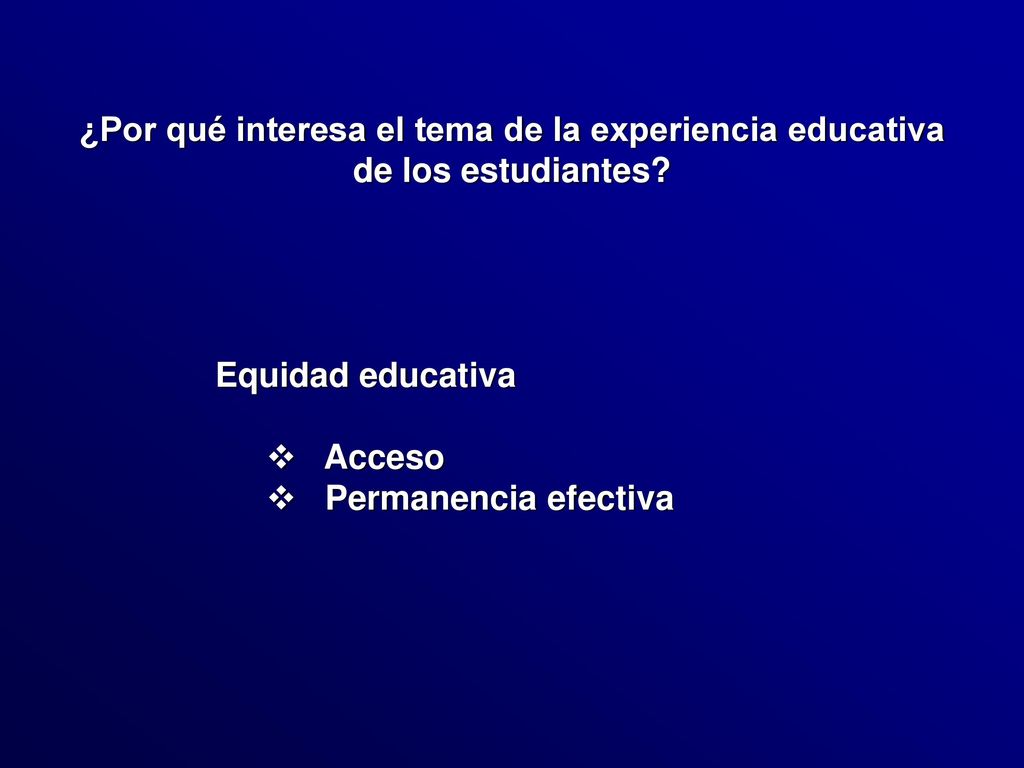 ¿Por qué interesa el tema de la experiencia educativa