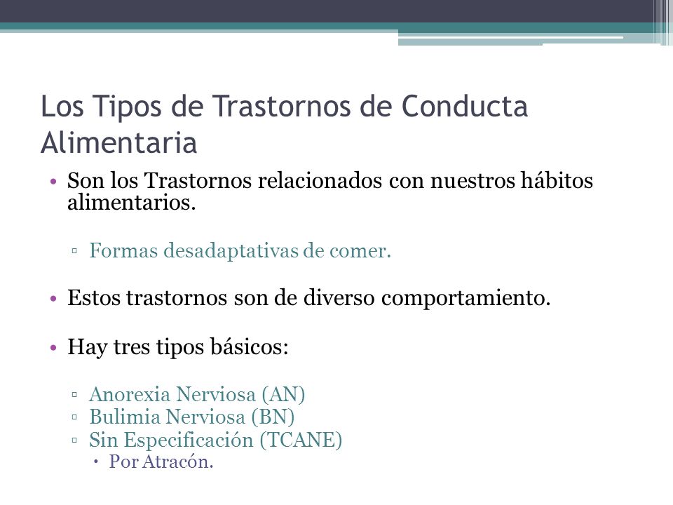 Los Tipos de Trastornos de Conducta Alimentaria