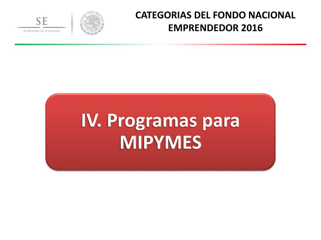 CATEGORIAS DEL FONDO NACIONAL EMPRENDEDOR 2016