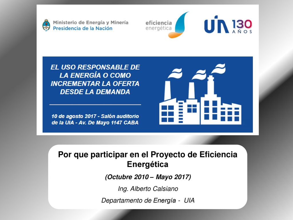 Por que participar en el Proyecto de Eficiencia Energética