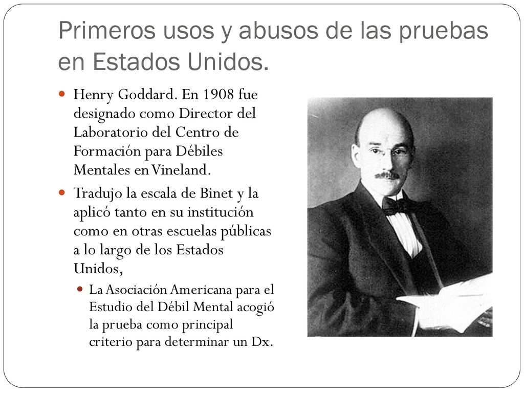 Primeros usos y abusos de las pruebas en Estados Unidos.