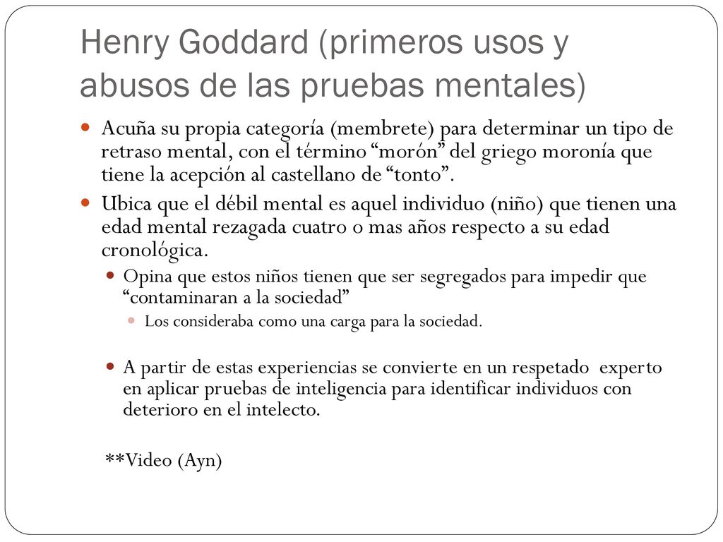 Henry Goddard (primeros usos y abusos de las pruebas mentales)