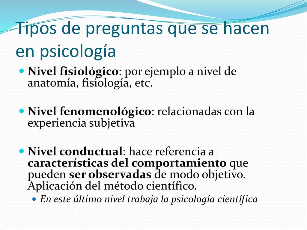 Tipos de preguntas que se hacen en psicología