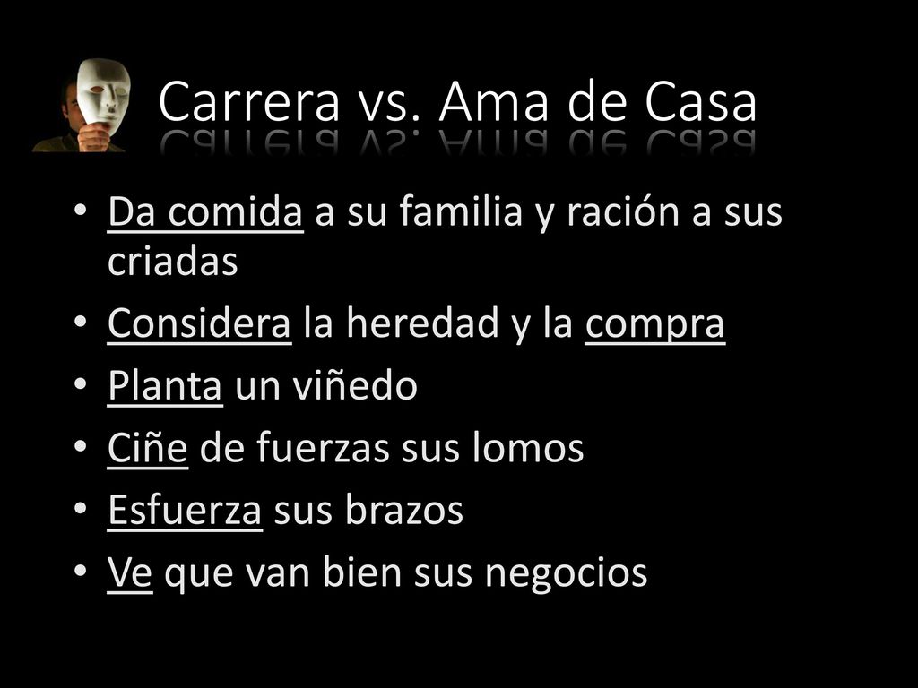 Carrera vs. Ama de Casa Da comida a su familia y ración a sus criadas
