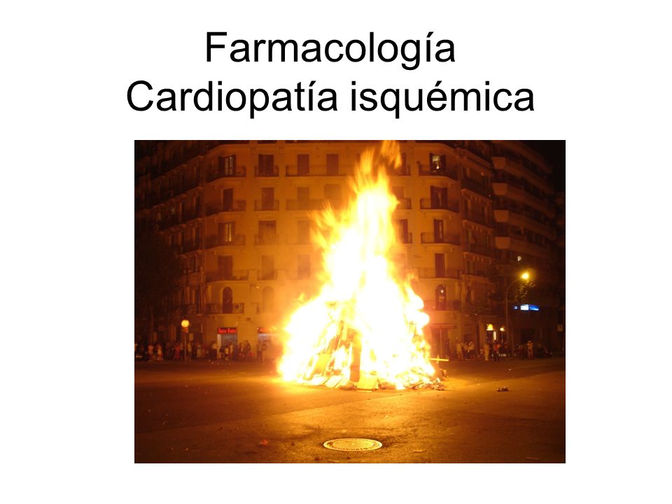 Farmacología Cardiopatía isquémica