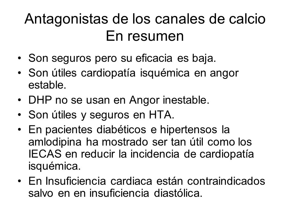 Antagonistas de los canales de calcio En resumen