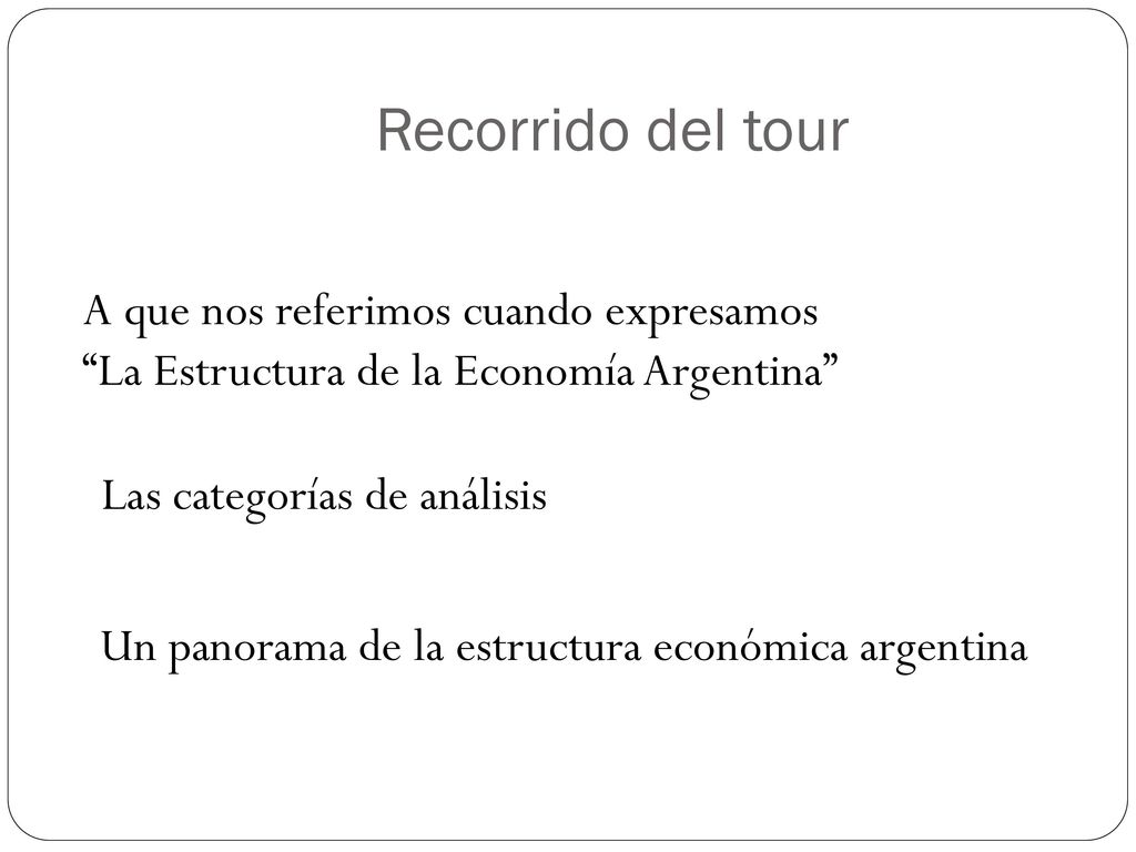 Recorrido del tour A que nos referimos cuando expresamos