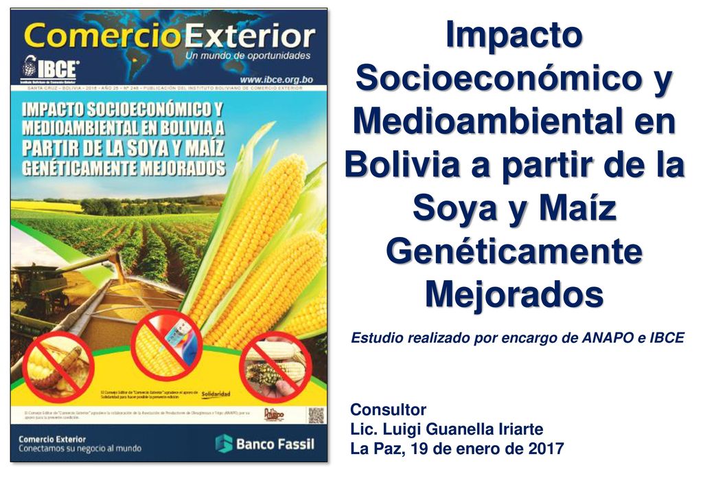 Impacto Socioeconómico y Medioambiental en Bolivia a partir de la Soya y Maíz Genéticamente Mejorados