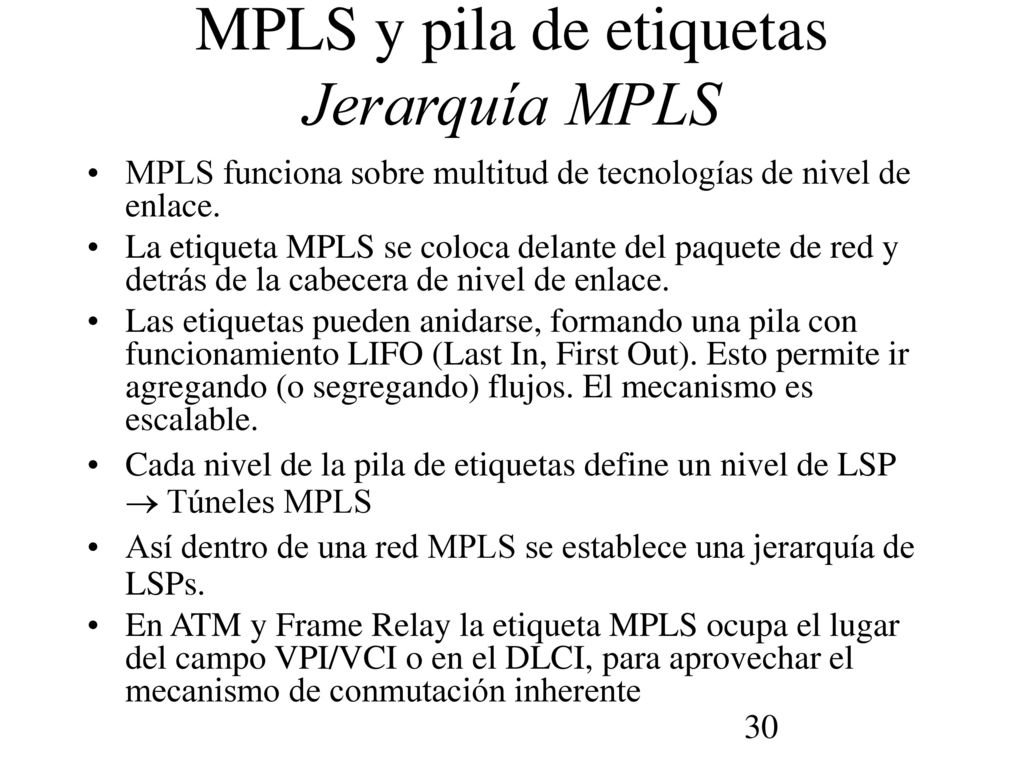 MPLS y pila de etiquetas Jerarquía MPLS
