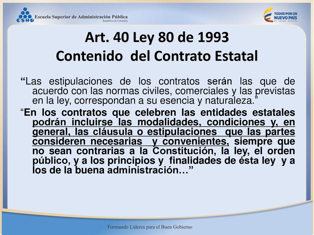 Art. 40 Ley 80 de 1993 Contenido del Contrato Estatal