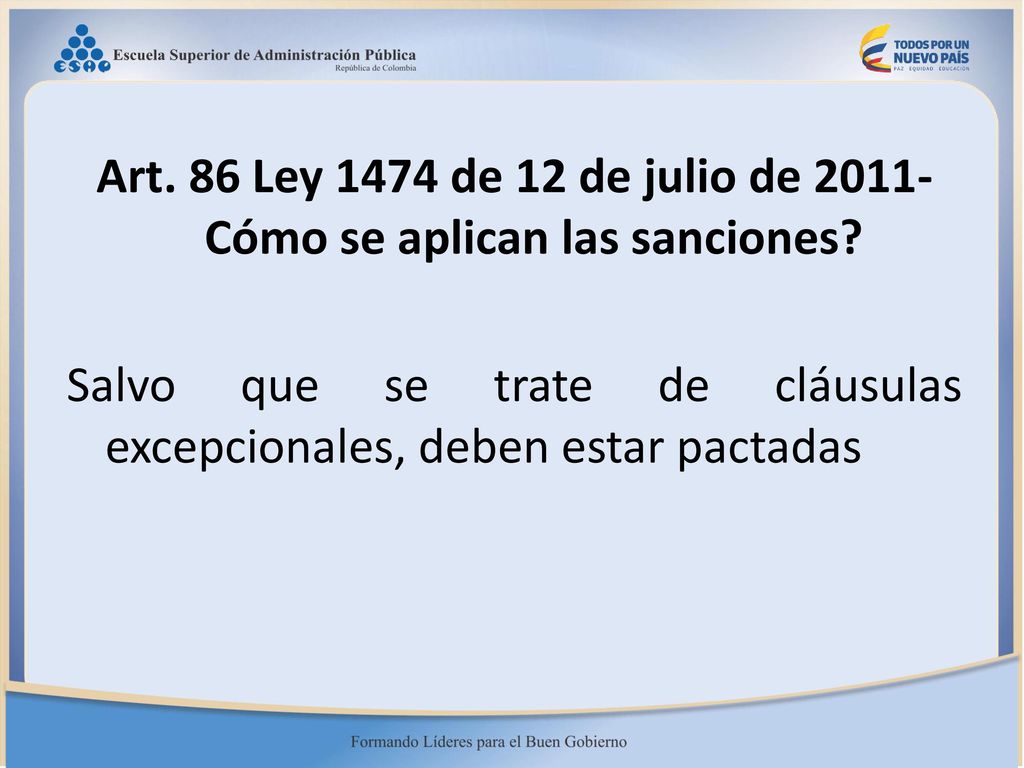 Art. 86 Ley 1474 de 12 de julio de Cómo se aplican las sanciones