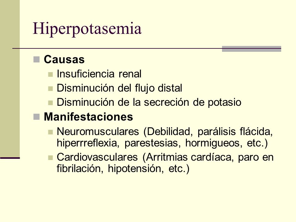 Hiperpotasemia Causas Manifestaciones Insuficiencia renal