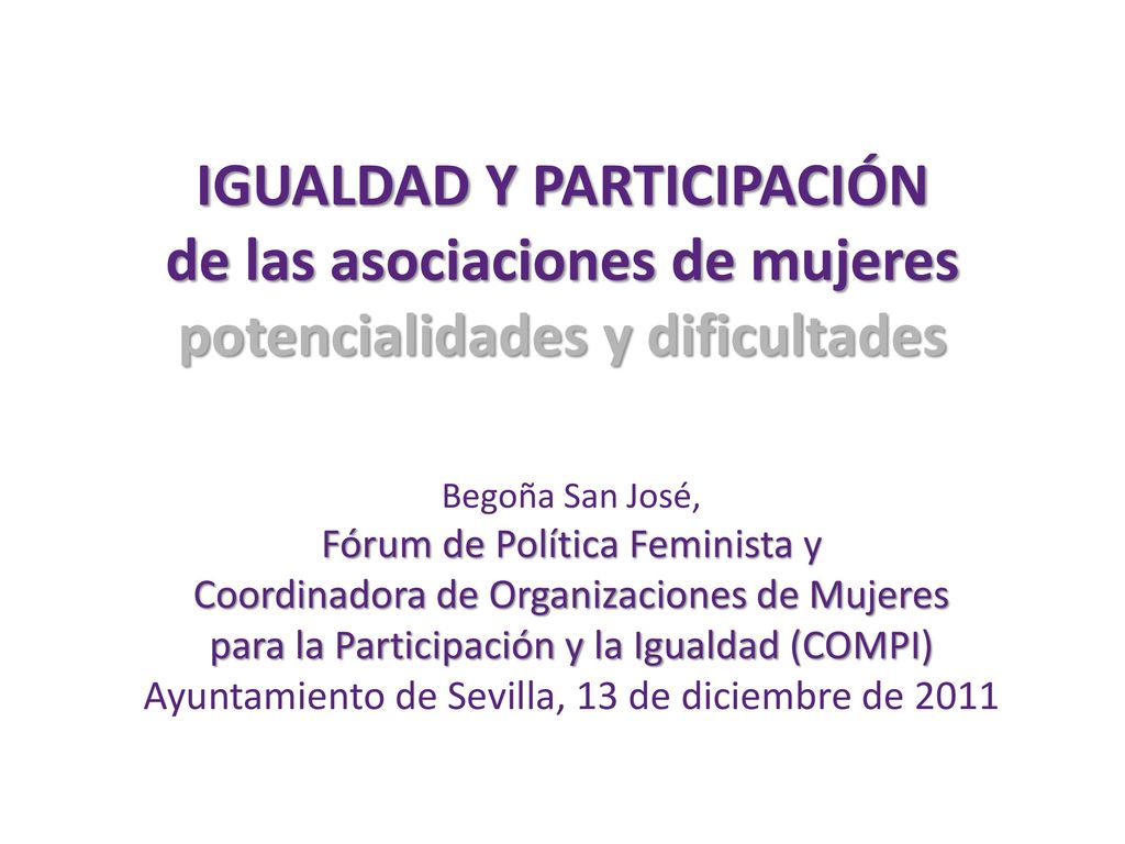 IGUALDAD Y PARTICIPACIÓN de las asociaciones de mujeres potencialidades y dificultades