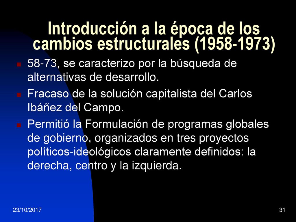 Introducción a la época de los cambios estructurales ( )