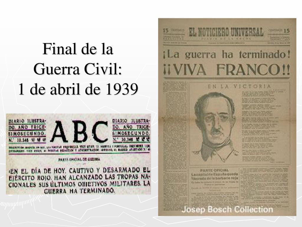 Final de la Guerra Civil: 1 de abril de 1939