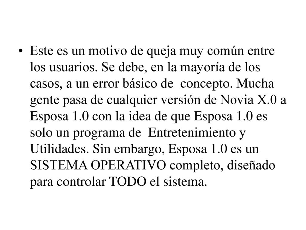 Este es un motivo de queja muy común entre los usuarios