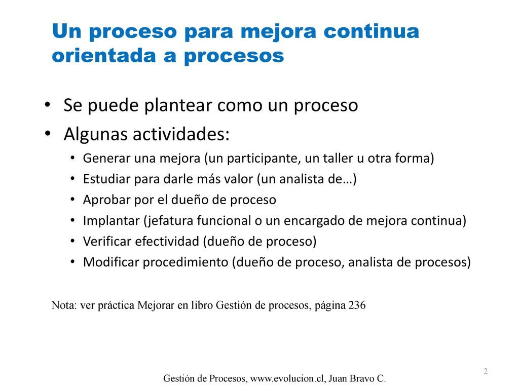 Un proceso para mejora continua orientada a procesos