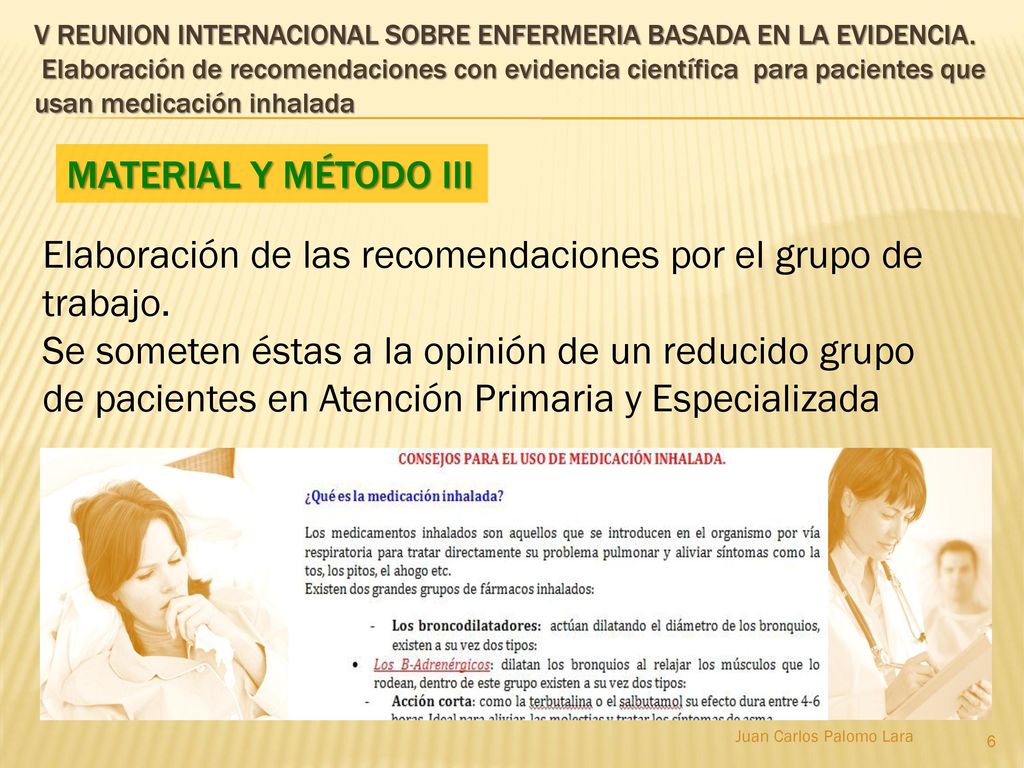 Elaboración de las recomendaciones por el grupo de trabajo.