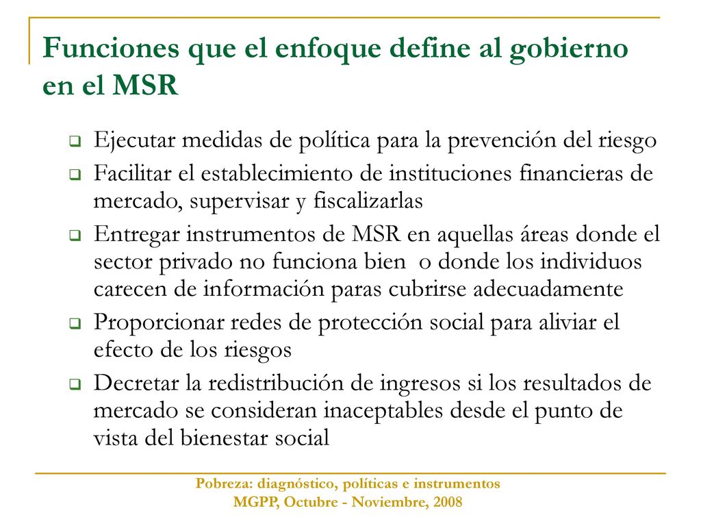 Funciones que el enfoque define al gobierno en el MSR