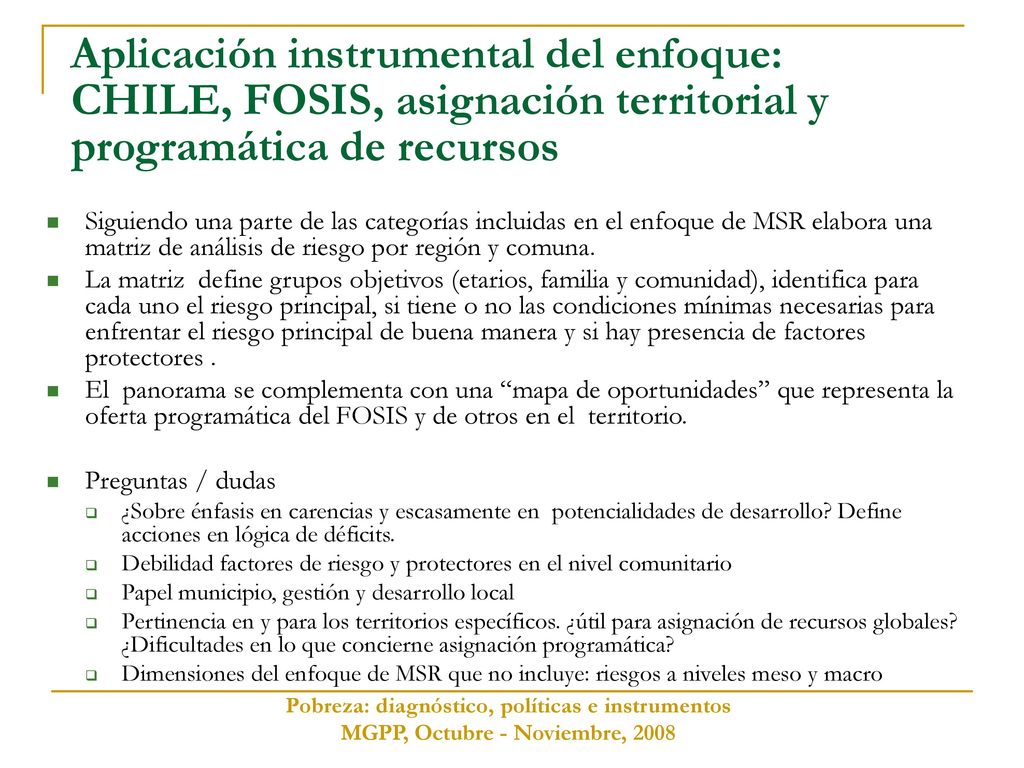 Aplicación instrumental del enfoque: CHILE, FOSIS, asignación territorial y programática de recursos