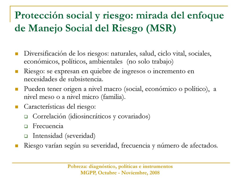 Protección social y riesgo: mirada del enfoque de Manejo Social del Riesgo (MSR)
