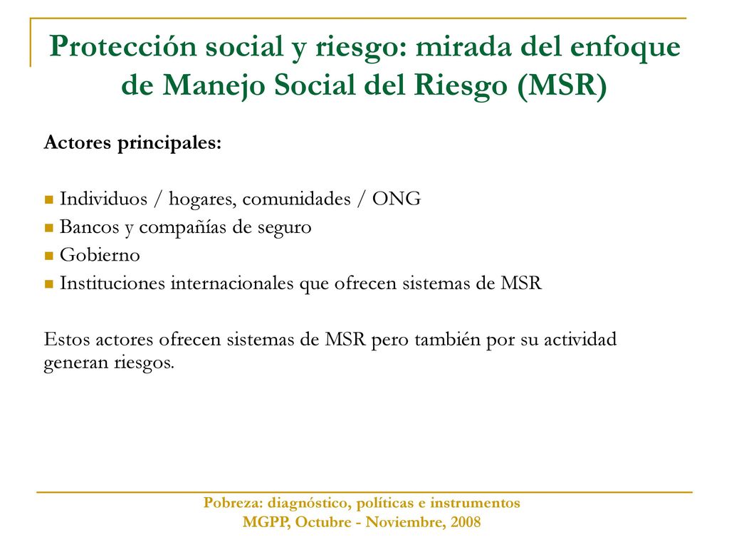 Protección social y riesgo: mirada del enfoque de Manejo Social del Riesgo (MSR)
