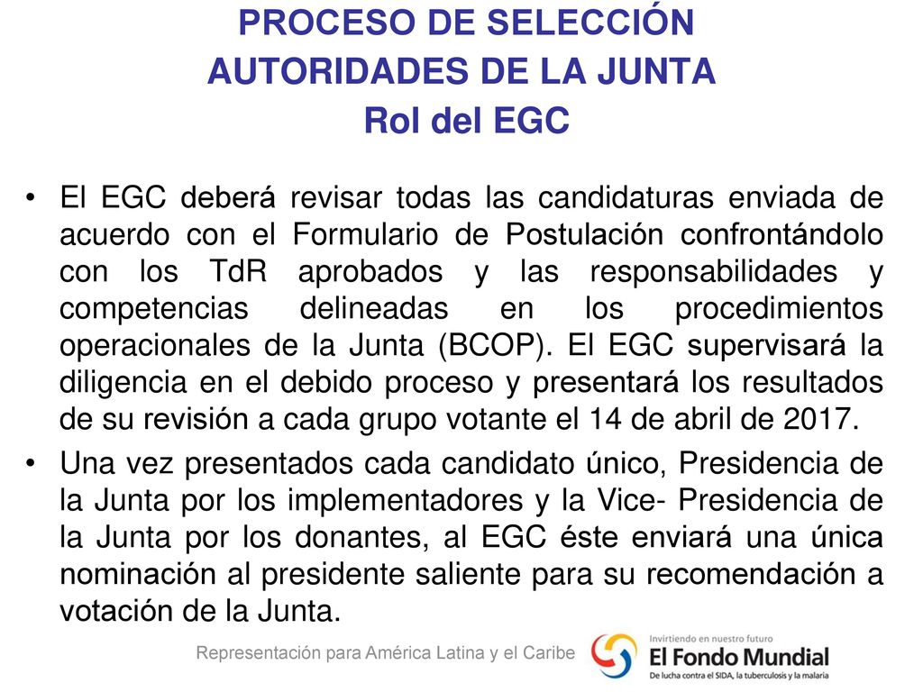 PROCESO DE SELECCIÓN AUTORIDADES DE LA JUNTA Rol del EGC