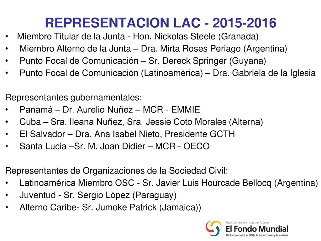 REPRESENTACION LAC Miembro Titular de la Junta - Hon. Nickolas Steele (Granada)