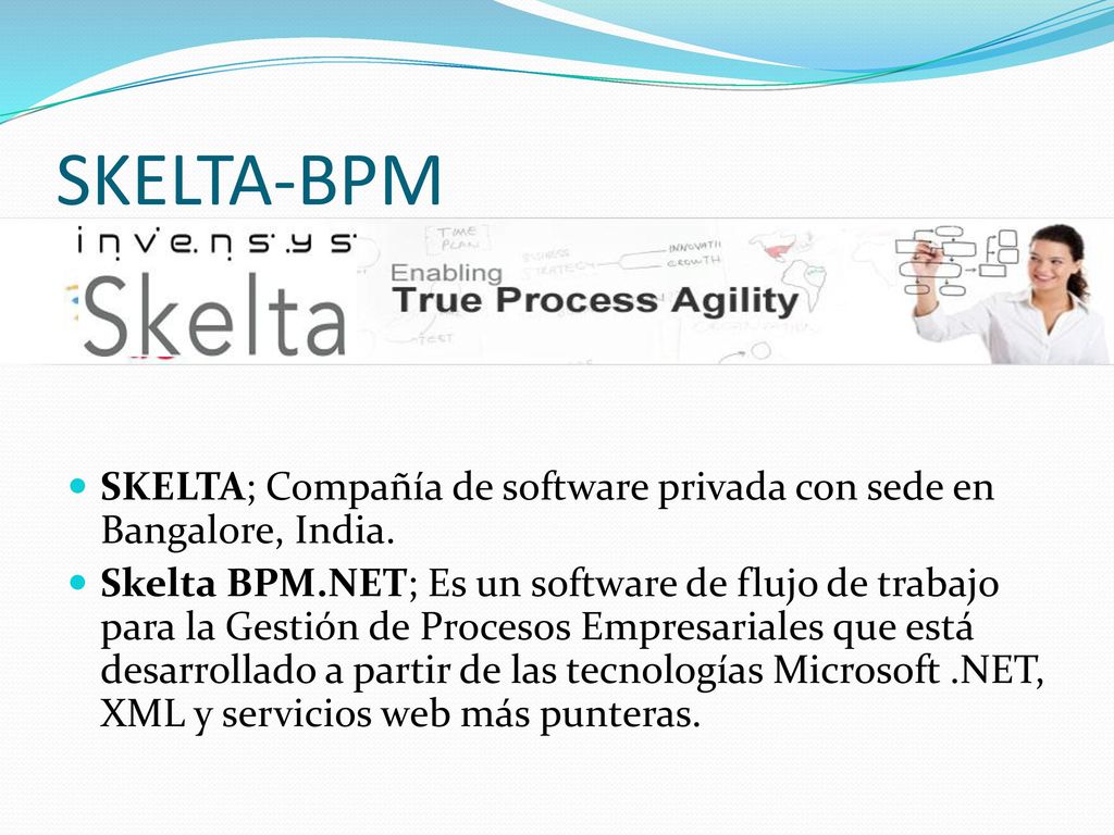 SKELTA-BPM SKELTA; Compañía de software privada con sede en Bangalore, India.