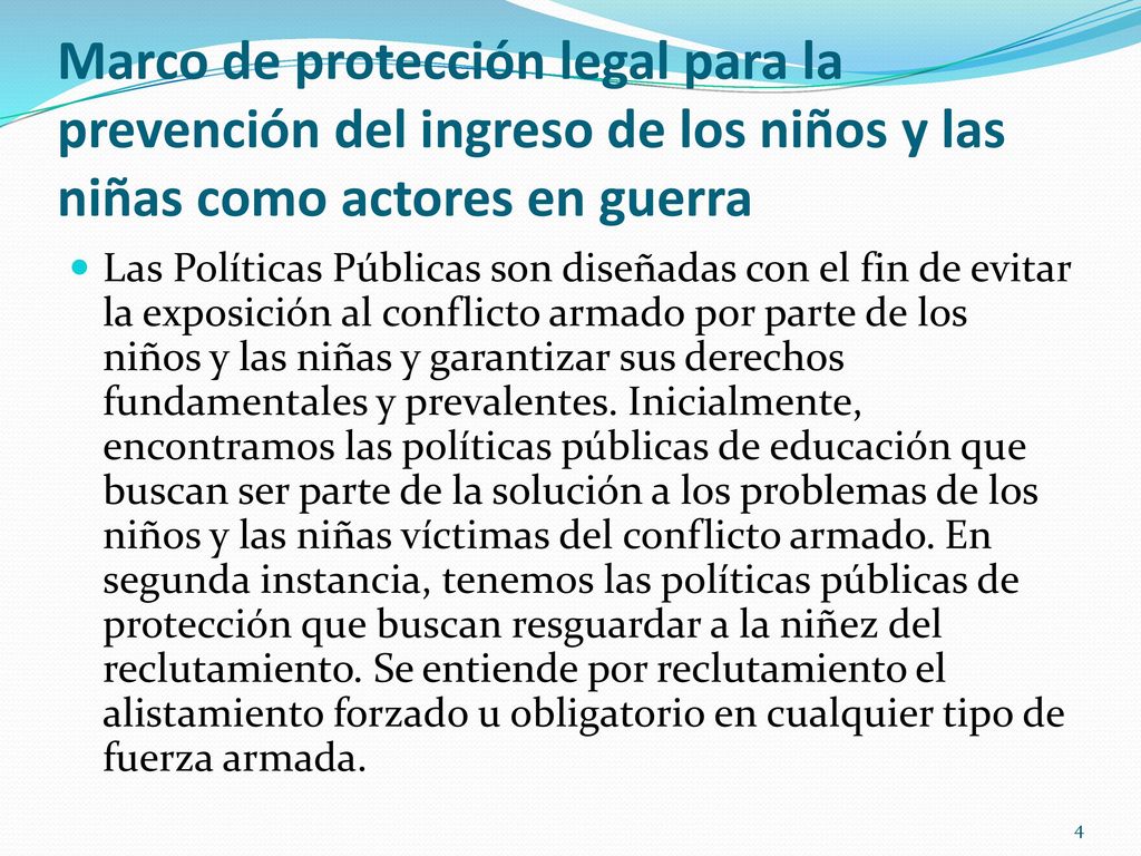 Marco de protección legal para la prevención del ingreso de los niños y las niñas como actores en guerra