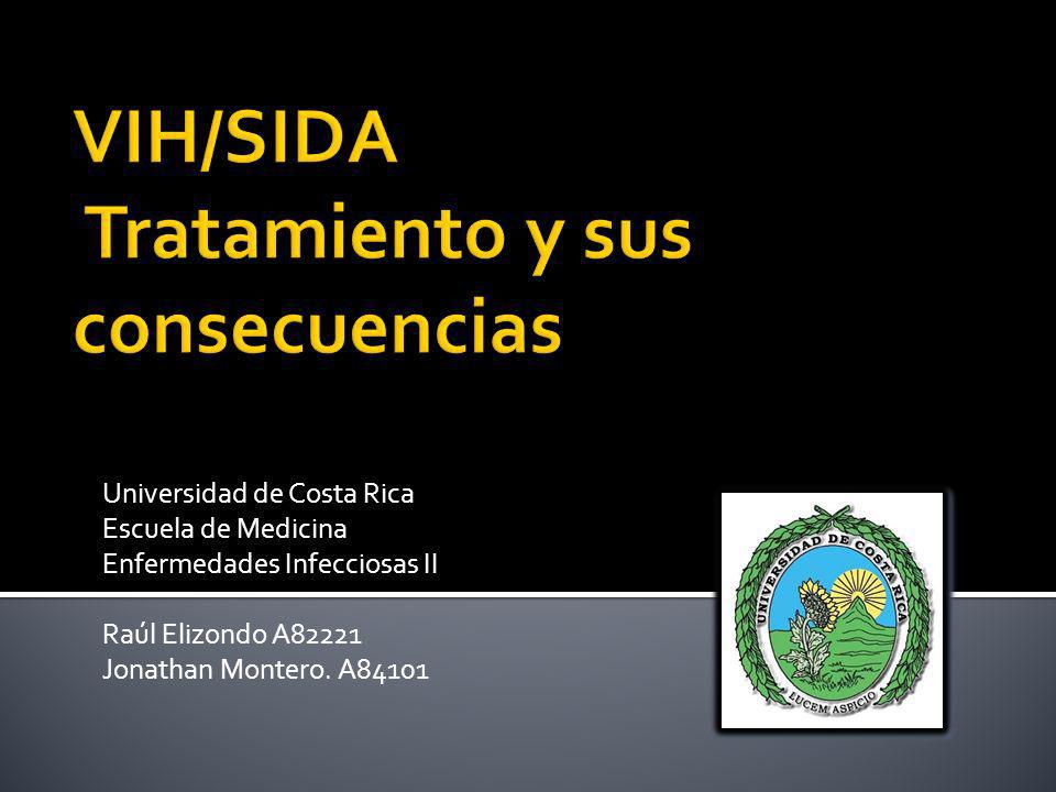 VIH/SIDA Tratamiento y sus consecuencias