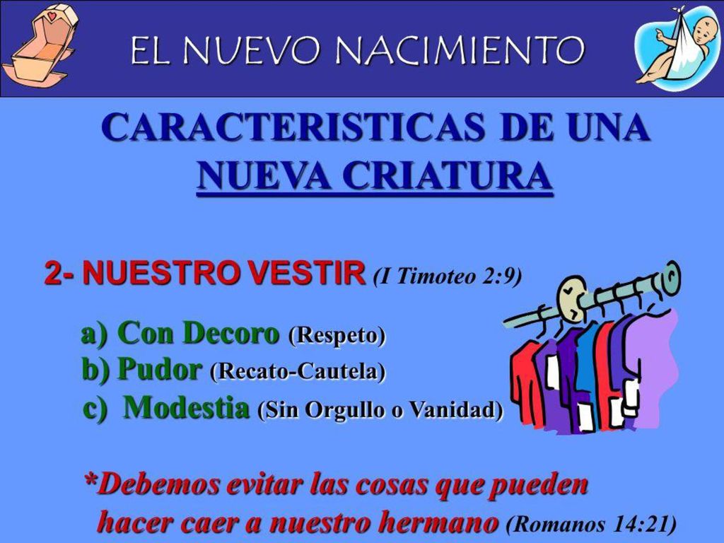 Hay hermanos que condenan el pantalón pero solo en el local, ellos dicen es pecado venir al local con pantalón, que inconsecuencia en esto, si es pecado, es pecado en todo lugar.