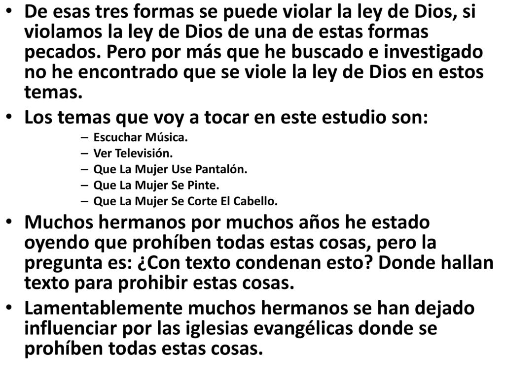 Los temas que voy a tocar en este estudio son: