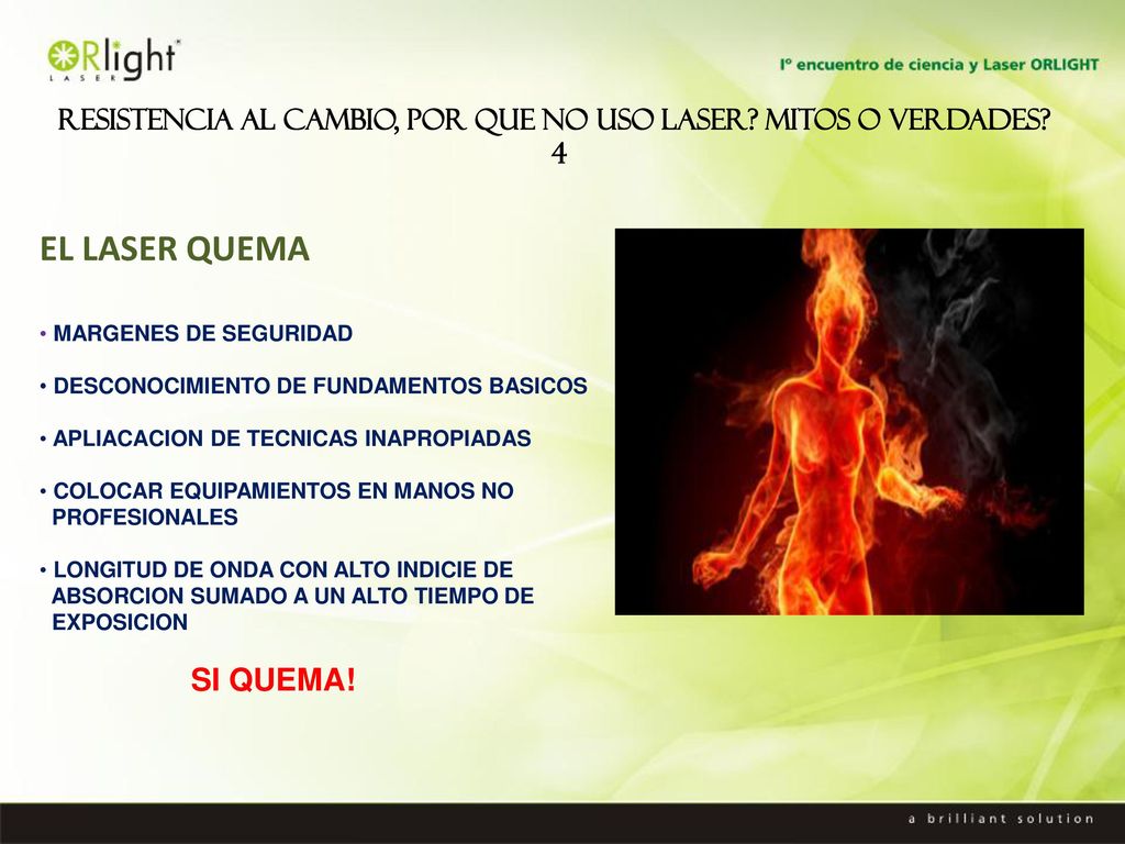 RESISTENCIA AL CAMBIO, POR QUE NO USO LASER MITOS O VERDADES