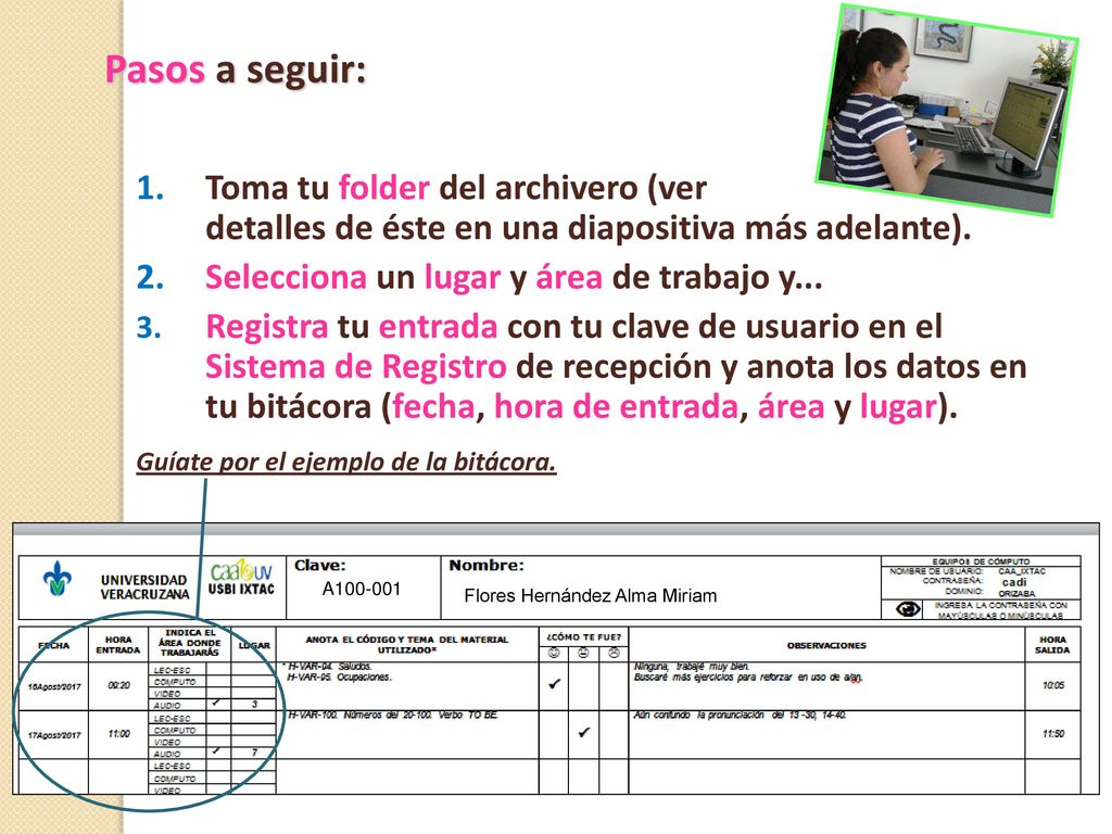 Pasos a seguir: Toma tu folder del archivero (ver detalles de éste en una diapositiva más adelante).