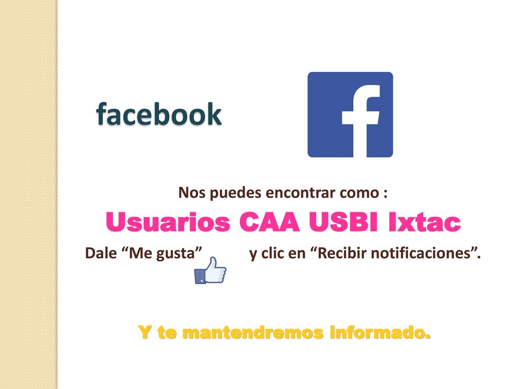 facebook Usuarios CAA USBI Ixtac Nos puedes encontrar como :