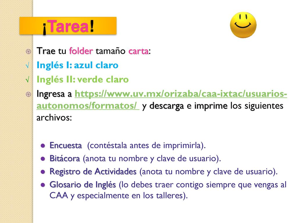 ¡Tarea! Trae tu folder tamaño carta: Inglés I: azul claro