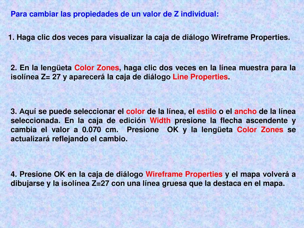 Para cambiar las propiedades de un valor de Z individual:
